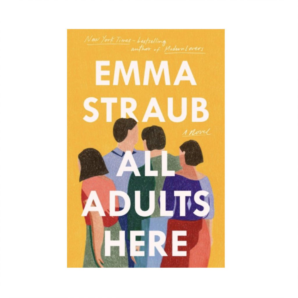 All Adults Here Emma Straub