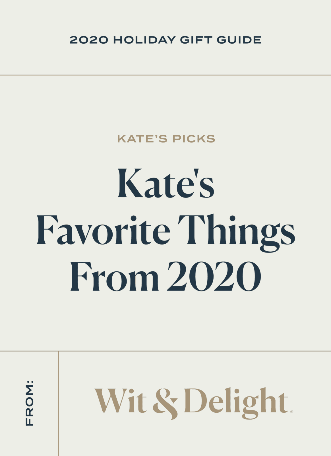 W&D 2020 Holiday Gift Guide: Kate's 13 Favorite Things From 2020