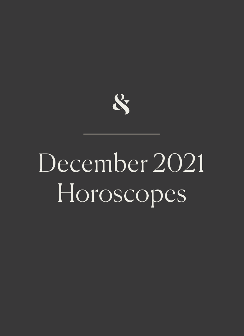 December 2021 Horoscopes: Nostalgia Awakens | Wit & Delight