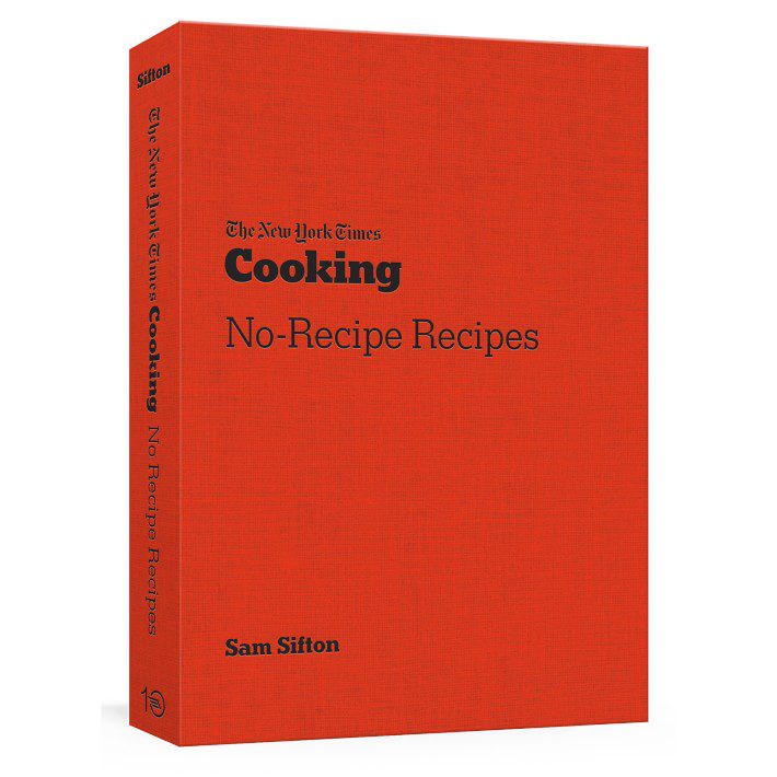 Favorite cookbook: Recipes without a recipe
