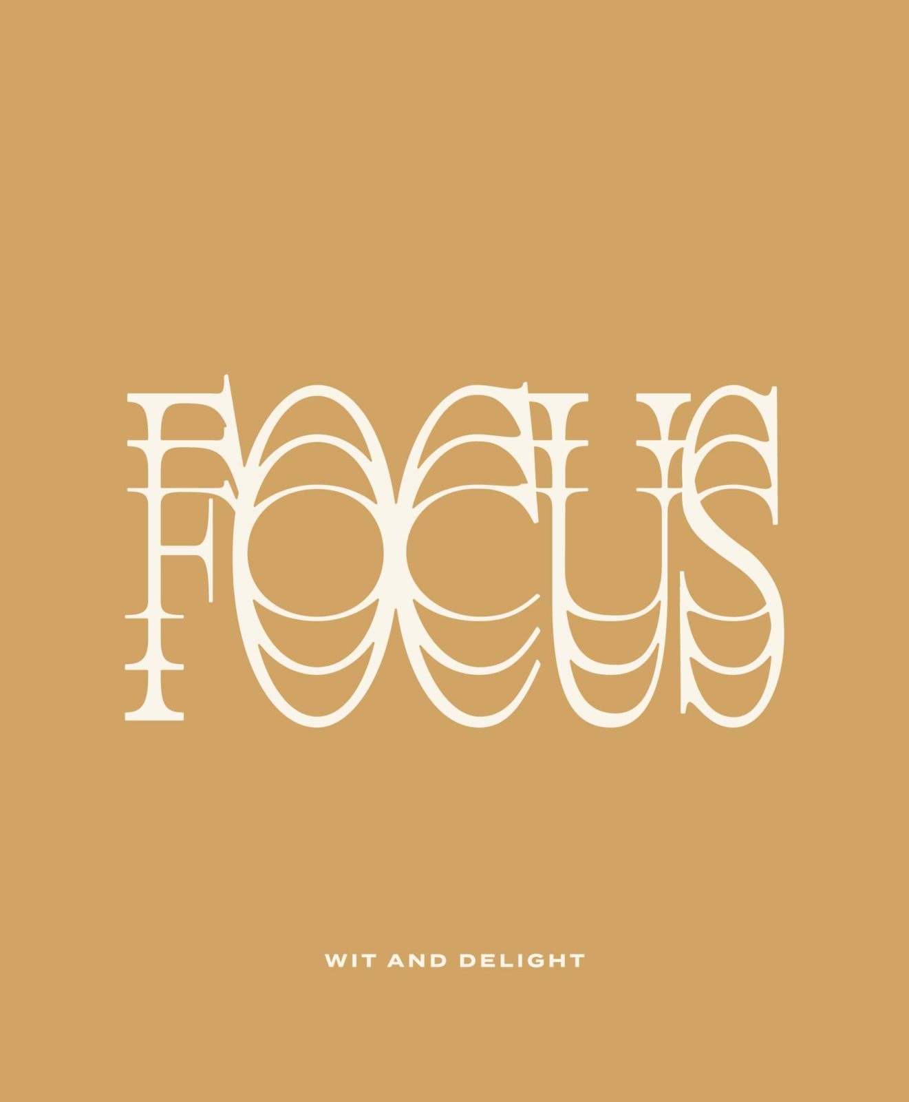 Building a Sense of Focus | Wit & Delight November 2022 Theme