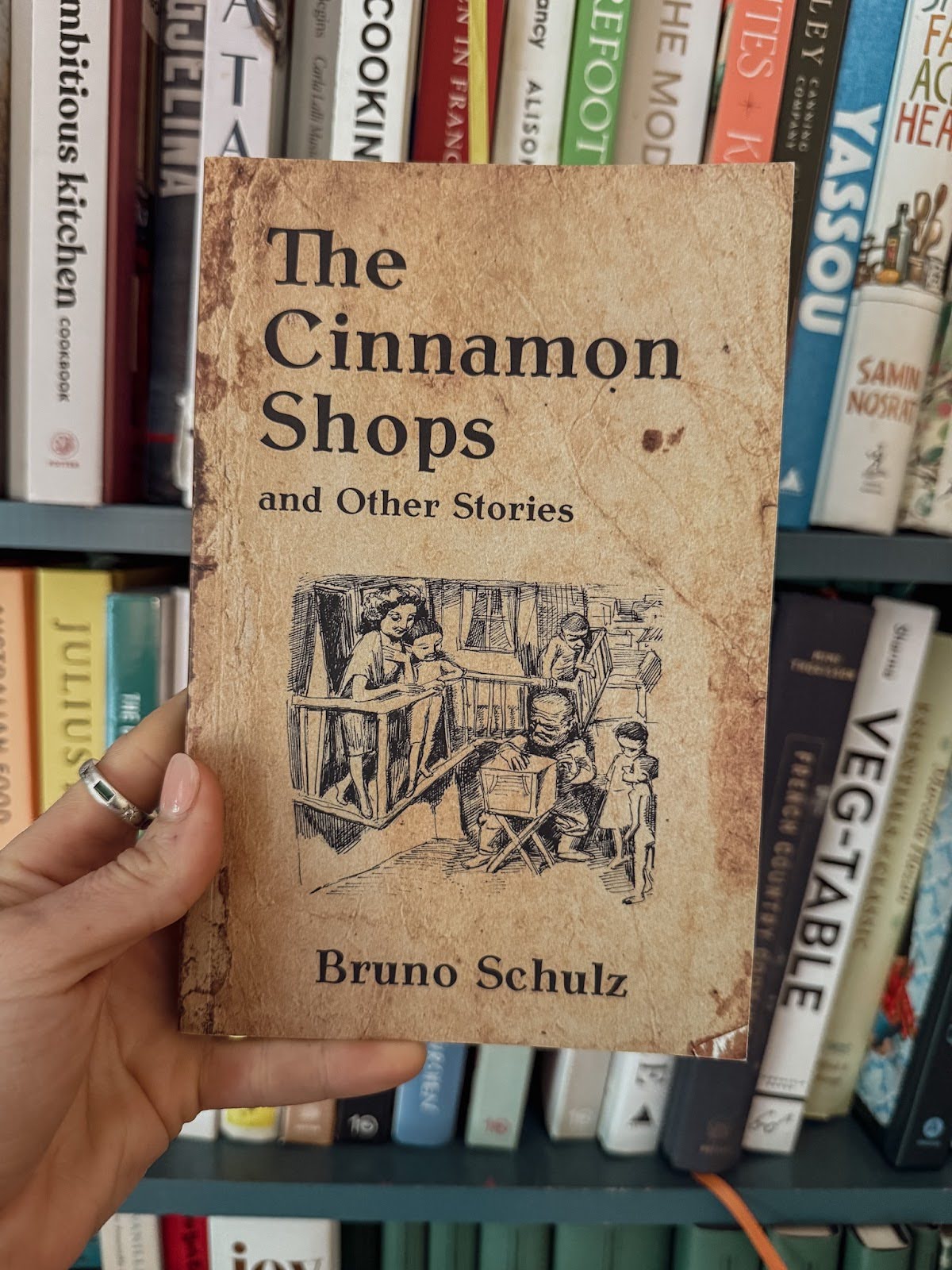 The Cinnamon Shops and Other Stories by Bruno Schulz