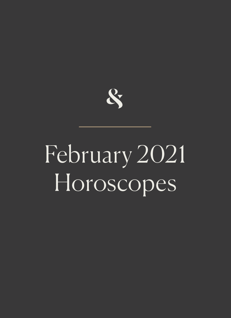 February 2021 Horoscopes: Review Your Intentions | Wit & Delight ...